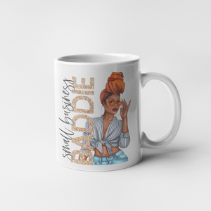 11oz Small Business Baddie Statement Mug | Gift for Her | Hot Cocoa | Coffee | Tea