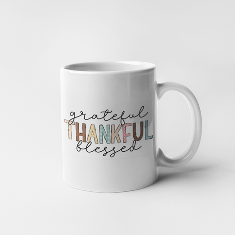 11oz Grateful, Thankful, Blessed Statement Mug | Gift for Her | Hot Cocoa | Coffee | Tea